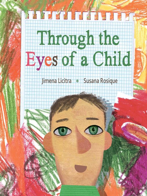 Title details for Through the Eyes of a Child by Jimena  Licitra - Available